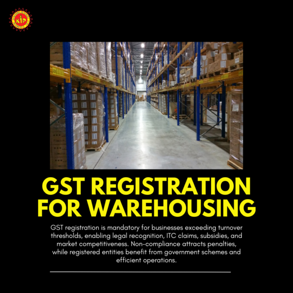 GST REGISTRATION FOR WAREHOUSING