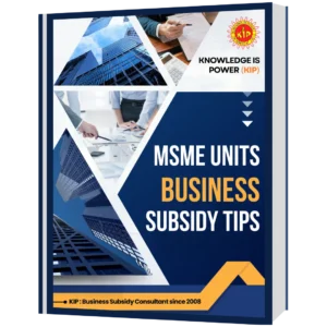 MSME Units Specific Business Subsidy Tips