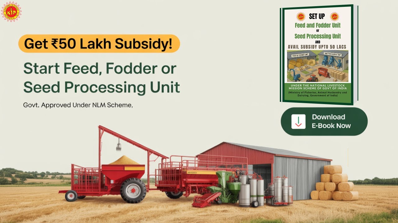 Get Up To 50 Lakhs Subsidy for Feed & Fodder Businesses with the National livestock Mission E-Book
