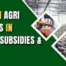 Investing in Agri Warehouses in Rajasthan: Subsidies & Benefits