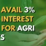 Annual Interest Subsidy for Agri Projects