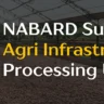 Grow Your Agri Venture with NABARD & AIF Subsidy Support