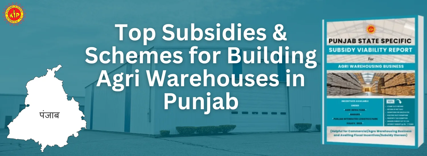 Top Subsidies & Schemes for Building Agri Warehouses in Punjab