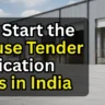 How to Start the Warehouse Tender Application Process in India