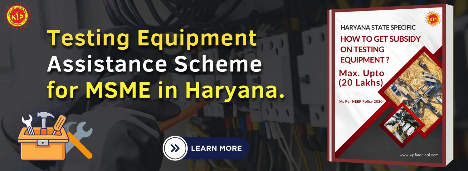 Testing Equipment Assistance Scheme for MSMEs in Haryana
