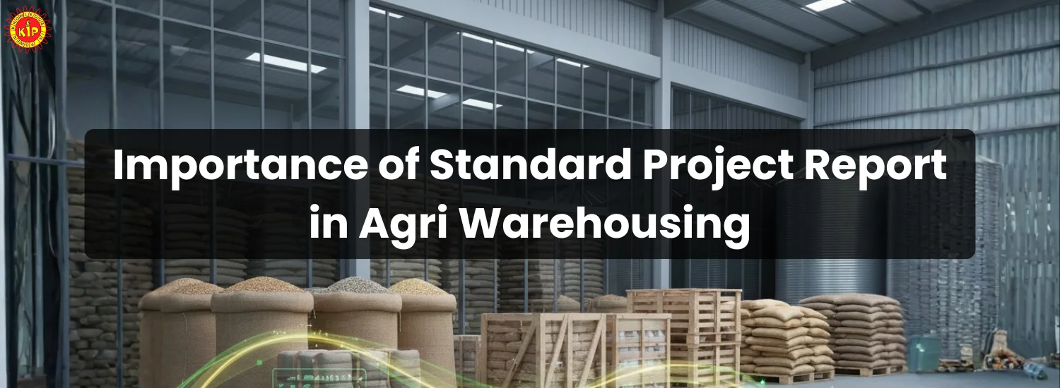 Importance of Standard Project Report in Agri Warehousing