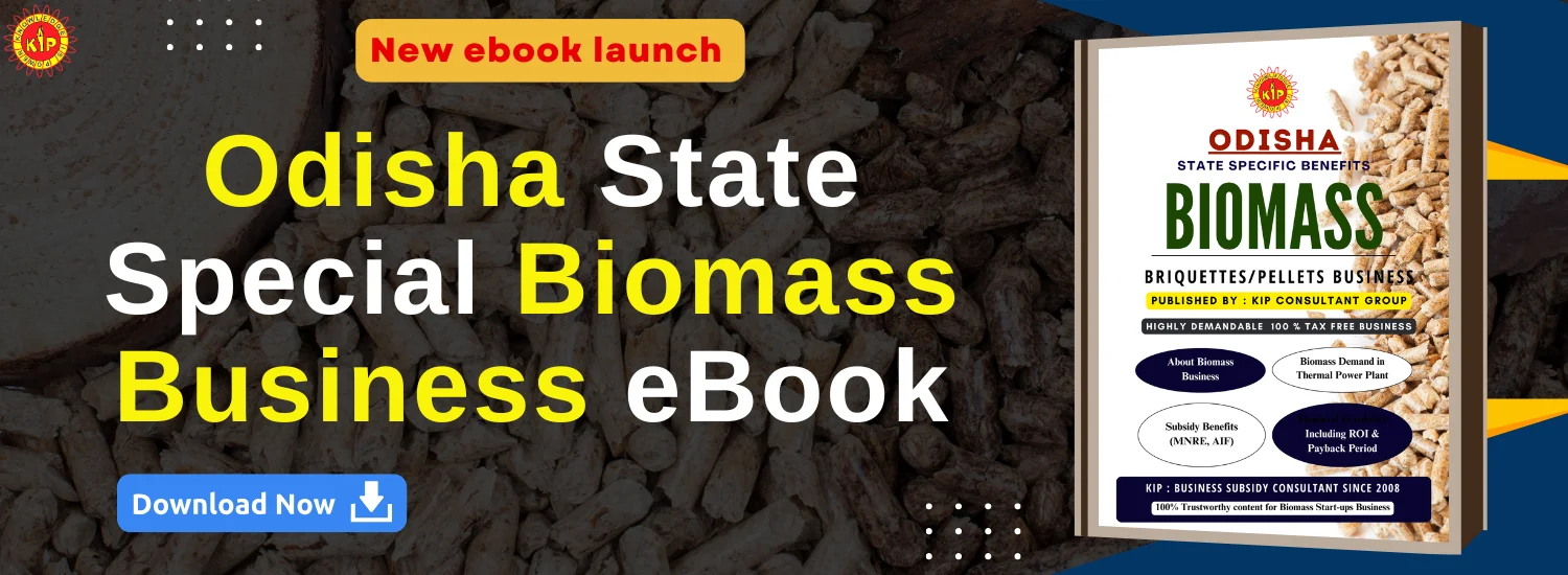 How to Start a Biomass Pellet Plant in Odisha | Complete Guide eBook