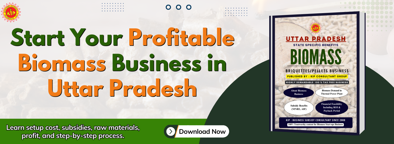 Biomass Pellet & Briquette Business in Uttar Pradesh: Investment, Profit & Setup Guide