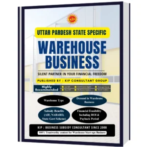 Uttar Pradesh Warehouse Business eBook Setup, Cost, ROI & Subsidy Guide