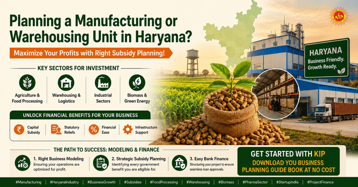 Planning a Manufacturing or Warehousing Unit in Haryana? Maximize Your Profits with Right Subsidy Planning!